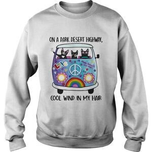On A Dark Desert Highway Cat Feel Cool Wind In My Hair Cat Sweatshirt